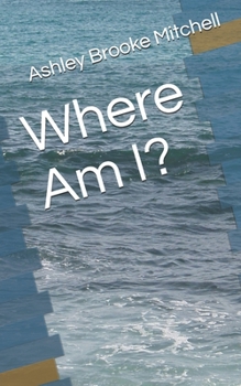 Paperback Where Am I? Book