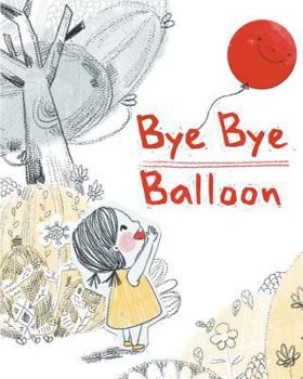 Paperback Bye Bye Balloon Book