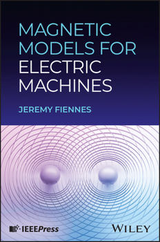 Hardcover Magnetic Models for Electric Machines Book
