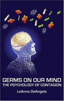 Paperback Germs on Our Mind: The Psychology of Contagion Book
