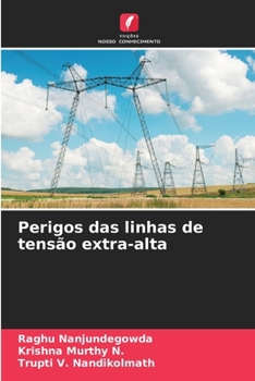 Paperback Perigos das linhas de tensão extra-alta [Portuguese] Book