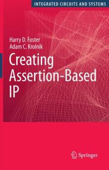 Hardcover Creating Assertion-Based IP Book