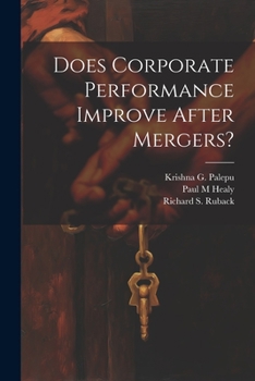 Paperback Does Corporate Performance Improve After Mergers? Book