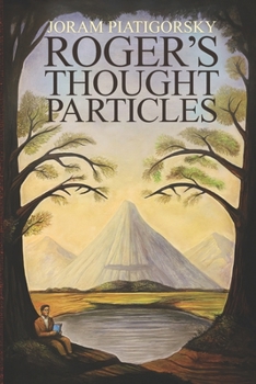 Paperback Roger's Thought-Particles Book