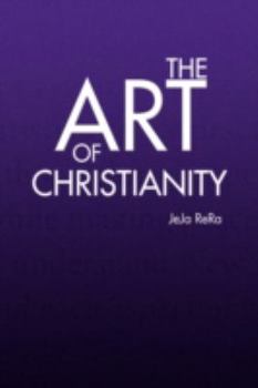 Hardcover The Art of Christianity Book