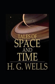 Paperback Tales of Space and Time Annotated Book