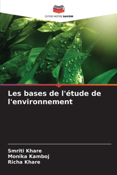 Paperback Les bases de l'étude de l'environnement [French] Book