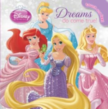Board book Disney Princess Dreams Do Come True: Touch and feel! Book