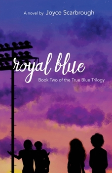 Paperback Royal Blue: True Blue Trilogy Book Two Book