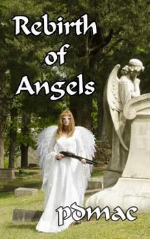Paperback Rebirth of Angels Book