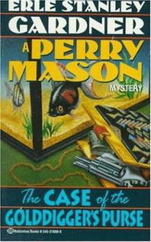 Mass Market Paperback The Case of the Golddigger's Purse Book