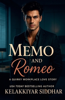 Memo and Romeo: A Quirky Workplace Love Story