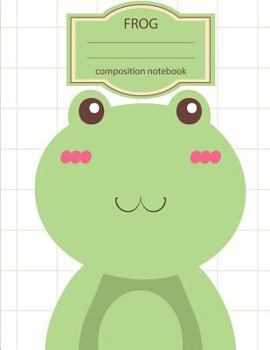 Composition Notebook: Frog Notebook (School Notebook) - 108 Page Softback Latge Print 8. 5 X11 Seamless Wided Ruled Composition Notebook : Composition Notebook