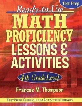 Paperback Ready-To-Use Math Proficiency Lessons and Activities: 4th Grade Level Book