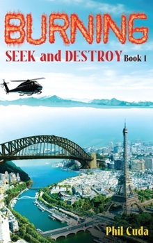 Burning Seek & Destroy