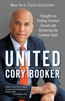 Paperback United: Thoughts on Finding Common Ground and Advancing the Common Good Book