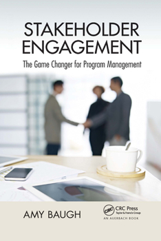 Paperback Stakeholder Engagement: The Game Changer for Program Management Book