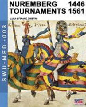 Paperback Nuremberg tournaments 1446-1561 Book