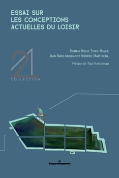 Paperback Essai sur les conceptions actuelles du loisir [French] Book