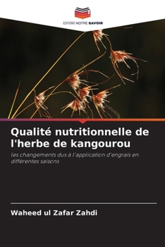 Paperback Qualité nutritionnelle de l'herbe de kangourou [French] Book