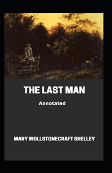 Paperback The Last Man Annotated Book