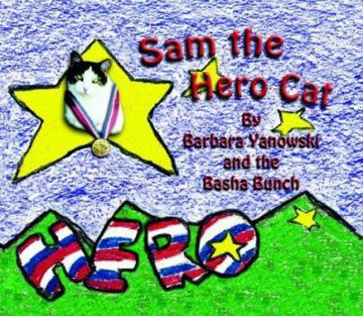 Hardcover Sam the Hero Cat Book