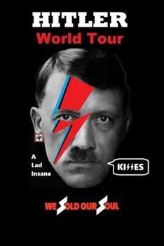 Paperback Hitler: World Tour: We Sold Our Soul Book