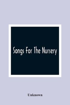 Paperback Songs For The Nursery Book