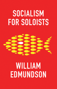 Paperback Socialism for Soloists Book