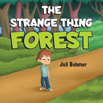 Paperback The Strange Thing Forest Book