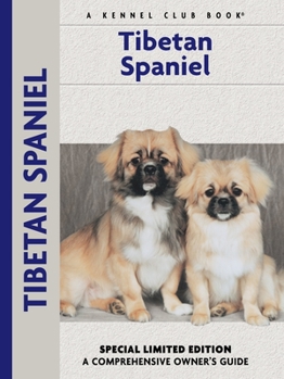 Tibetan Spaniel - Book  of the Comprehensive Owner's Guide