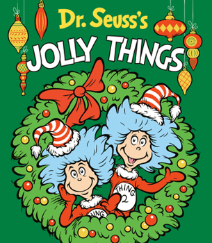Board book Dr. Seuss's Jolly Things: A Christmas Board Book for Kids Book