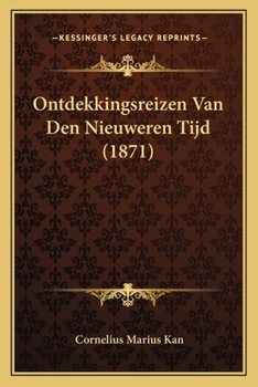 Paperback Ontdekkingsreizen Van Den Nieuweren Tijd (1871) [Dutch] Book