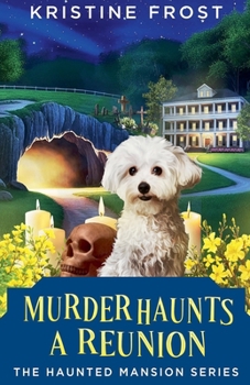 Murder Haunts a Reunion