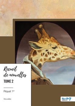 Paperback Recueil de nouvelles - Tome 2 [French] Book
