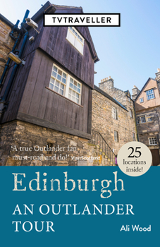 Paperback Edinburgh an Outlander Tour Book