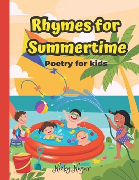 Paperback Rhymes for Summertime: Poetry for Kids Book