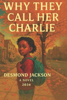 Paperback Why They Call Her Charlie Book