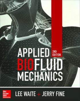 Hardcover Applied Biofluid Mechanics, Second Edition Book