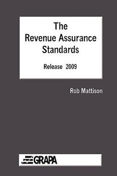 Paperback The Revenue Assurance Standards - Release 2009 Paperback Book