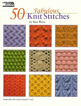 50 Fabulous Knit Stitches by Rita Weiss (Leisure Arts #4280)