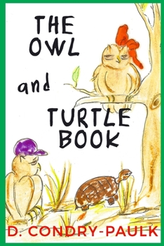 Paperback The Owl and Turtle Book