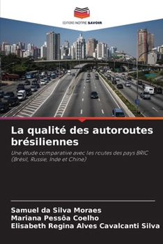 Paperback La qualité des autoroutes brésiliennes [French] Book