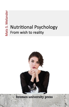 Paperback Nutritional Psychology: From wish to reality Book