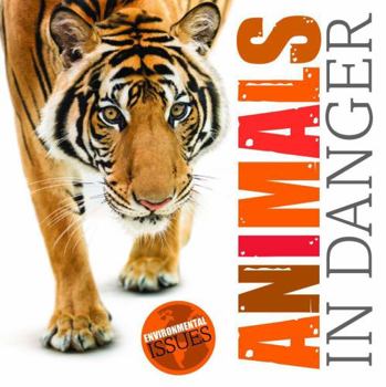 Animals in Danger - Book  of the Environmental Issues