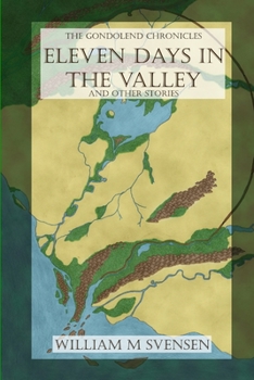 Paperback Eleven Days in the Valley (and Other Stories) Book