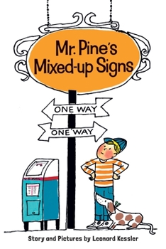Mr. Pine's Mixed-Up Signs