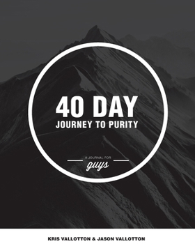 Paperback 40-Day Journey To Purity (GUYS) Book