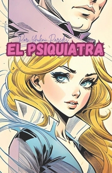 El psiquiatra (Spanish Edition)