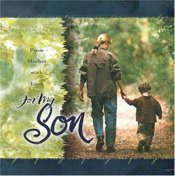 Hardcover For My Son: From Mother with Love Book